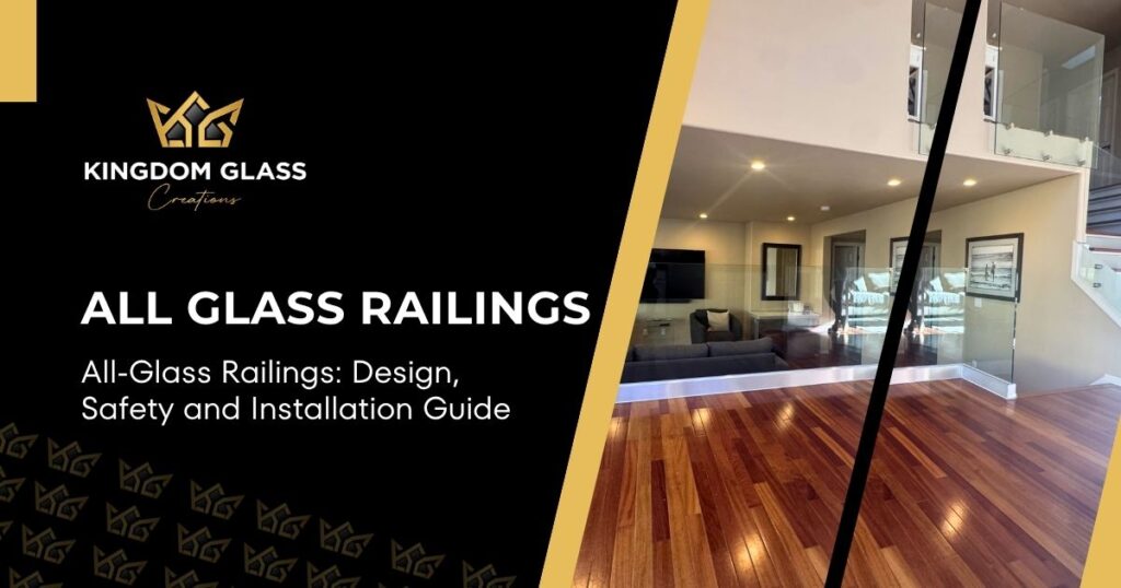 All Glass Railings